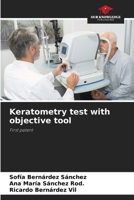 Keratometry test with objective tool 6206451607 Book Cover