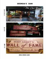 Georgia's DAM: Dahlonega, Athens, Macon 0985283653 Book Cover