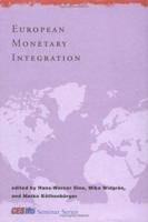 European Monetary Integration (CESifo Seminar Series) 0262194996 Book Cover
