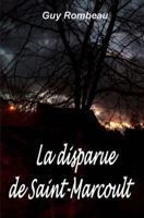 La Disparue de Saint-Marcoult 1537122568 Book Cover