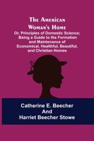 The American Woman's Home 0917482042 Book Cover