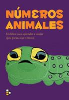 Números animales: Un libro para aprender a contar ojos, patas, alas y brazos 6077602027 Book Cover