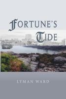 Fortune's Tide 1519399790 Book Cover