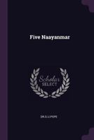 Five Naayanmar 1379021839 Book Cover
