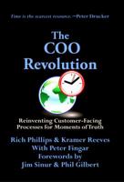 The Coo Revolution: Reinventing Customer-Facing Processes for Moments of Truth 0929652193 Book Cover