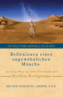 Reflexionen Eines Ungew?hnlichen M?nchs 1963123085 Book Cover