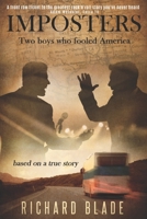 Imposters: Two boys Who Fooled America B095T6281J Book Cover