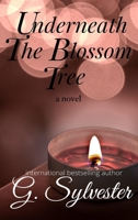 Underneath The Blossom Tree 173958001X Book Cover