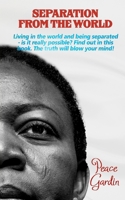 Separation from the World B0CQ6W7FV9 Book Cover