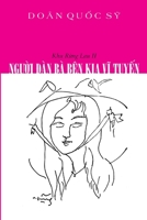 Ngu?i Ðàn Bà Bên Kia Vi Tuy?n: Khu R?ng Lau II 1716825016 Book Cover