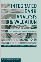 Integrated Bank Analysis and Valuation: A Practical Guide to the ROIC Methodology 1349455547 Book Cover