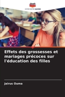 Effets des grossesses et mariages précoces sur l'éducation des filles 6205815559 Book Cover