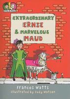 Extraordinary Ernie & Marvellous Maud 0802853633 Book Cover