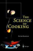 The Science of Cooking 3540674667 Book Cover