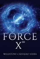 The Force X8 1835435181 Book Cover