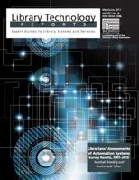 Librarians' Assessments of Automation Systems Survey Results, 2007-2010 083895832X Book Cover