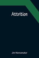 Attrition 9356089906 Book Cover