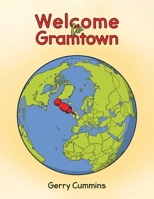 Welcome to Gramtown 1035848368 Book Cover