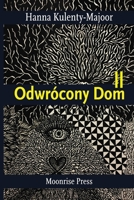 Odwrócony Dom II 1945938617 Book Cover