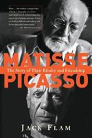 Matisse and Picasso: The Story of Their Rivalry and Friendship (Icon Editions) 081339046X Book Cover