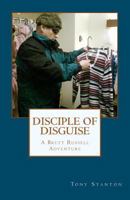 Disciple of Disguise 144045146X Book Cover