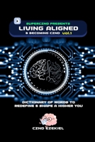Living Aligned & Becoming CZND 1088160905 Book Cover