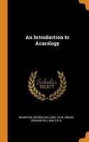 An Introduction to Acarology 1016176821 Book Cover