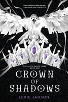 Crown of Shadows B0FHC1Q6GN Book Cover