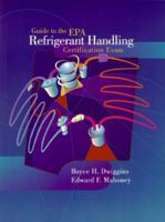 Guide to the EPA Refrigerant Handling Certification Exam 0130115452 Book Cover