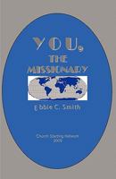 You the Missionary 0982507917 Book Cover