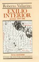 Exilio Interior (Poemas, 1979-1981) 9681610628 Book Cover