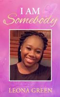 I Am Somebody 1735354171 Book Cover