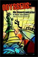 Odysseus: His Americanization 0595225306 Book Cover