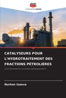 Catalyseurs Pour l'Hydrotraitement Des Fractions Pétrolières (French Edition) 6208406455 Book Cover