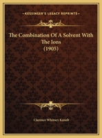 The Combination Of A Solvent With The Ions 1169480969 Book Cover