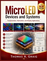 MicroLED Devices and Systems: Fundamentals, Fabrication, and Display Applications B0HDJHT4QH Book Cover