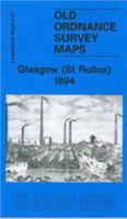 Glasgow (St.Rollox) 1894: Lanarkshire Sheet 6.07 0850546362 Book Cover