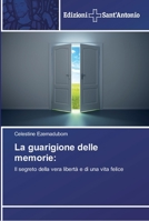 La guarigione delle memorie 6138391233 Book Cover