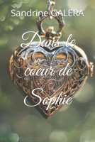 Dans le cœur de Sophie B09JRGQ362 Book Cover
