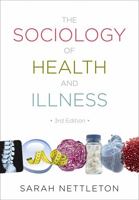 The Sociology of Health and Illness 074564600X Book Cover