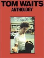 Tom Waits Anthology 0825625033 Book Cover