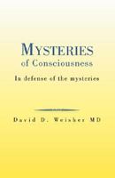 Mysteries of Consciousness 1413470319 Book Cover