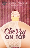 Cherry on Top 191095456X Book Cover