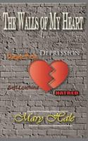 The Walls of My Heart 194514548X Book Cover