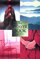 The Prayer Pack: Encounter The Divine And Transform Your Life 1841811610 Book Cover