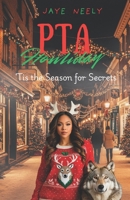 PTA Howliday: 'Tis the Season for Secrets B0FCFNX12B Book Cover