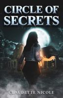 Circle of Secrets 1957868252 Book Cover