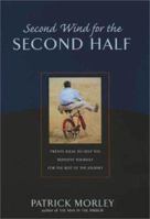 Second Wind for the Second Half 0310221323 Book Cover