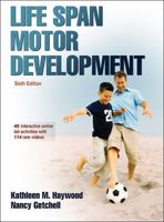 Life Span Motor Development 1450456995 Book Cover
