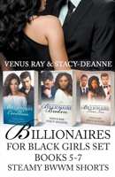 Billionaires for Black Girls Set: Books 5-7 B0B7V8T9SP Book Cover
